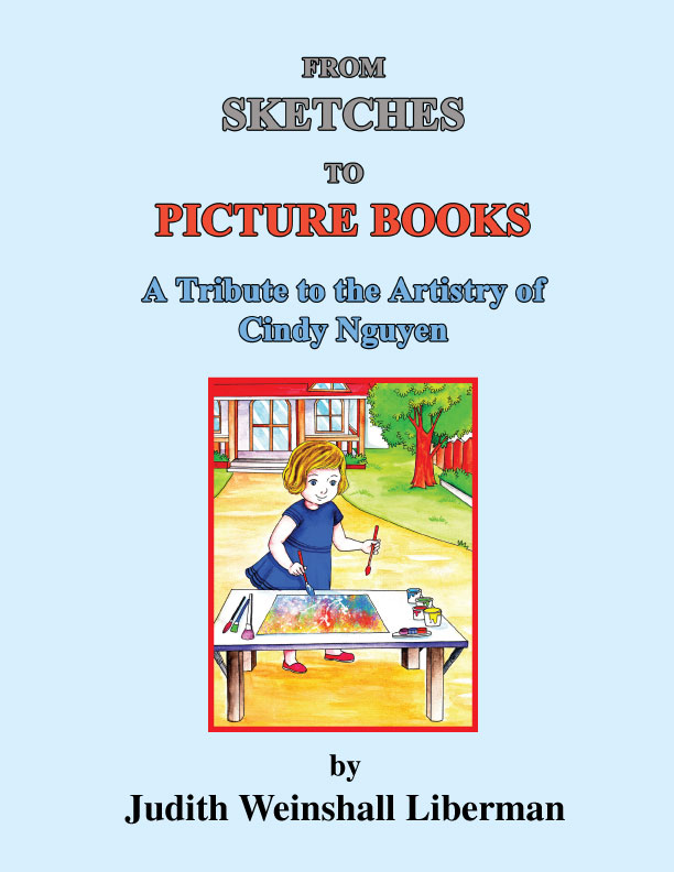 from sketches to picture books: A tribute to the artistry of Cindy Nguyen